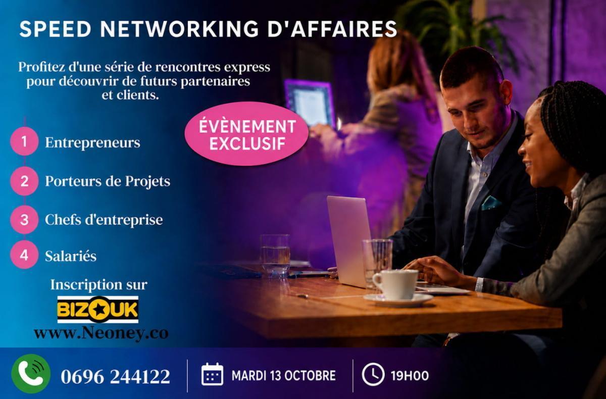 SPEED NETWORKING D'AFFAIRES AU CLOUD, FORT DE FRANCE