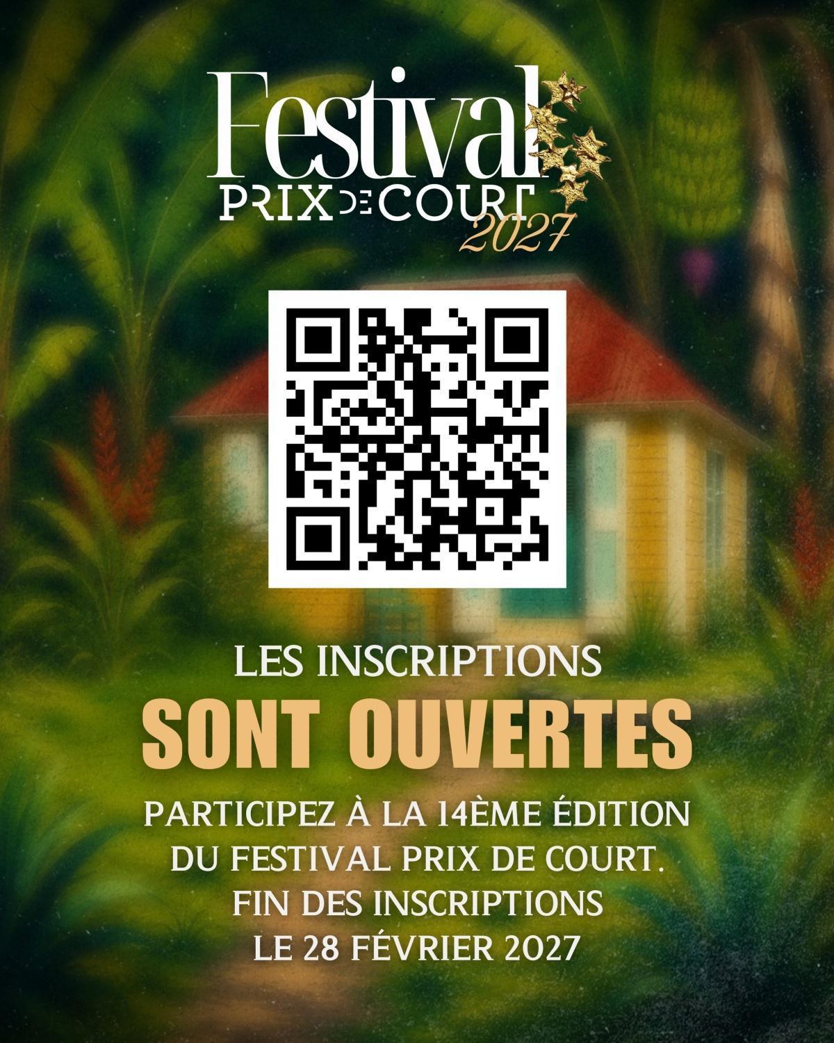 CINÉMA "INSCRIPTIONS AU FESTIVAL PRIX DE COURT 2027"